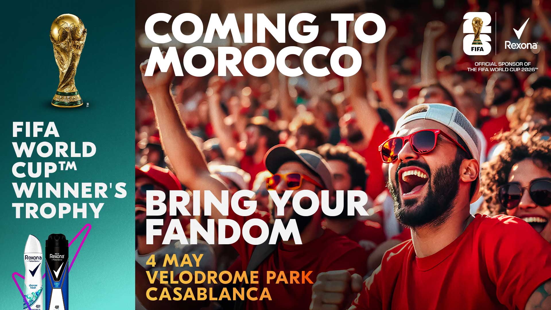 Rexona × FIFA fan key visual, English version — campaign layout with English headline treatment, FIFA World Cup trophy and Rexona branding